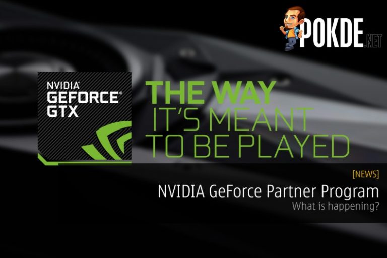 NVIDIA ยอมถอย GeForce Partner Program (GPP)