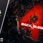 back-4-blood-geforce-game-ready-driver-download-now